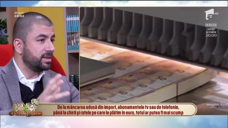 Neatza cu Răzvan și Dani. Vin scumpirile! Euro a atins un maxim istoric în fața leului