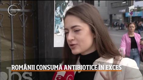 Riscul consumului de antibiotice în exces. Sfaturile specialiștilor