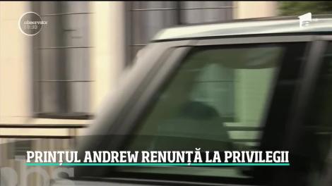 Prinţul Andrew, unul din fiii Reginei Elisabeta a Doua a Marii Britanii, renunţă la toate atribuţiile regale