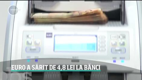 Euro ne dă fiori reci! A depăşit pragul psihologic de 4 lei şi 80 de bani