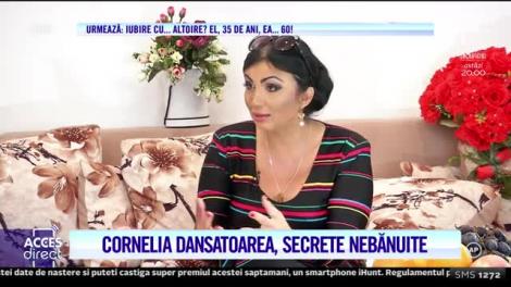 Acces Direct. Dansatoarea Cornelia, secrete nebănuite