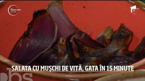 Salată cu mușchi de vită, gata în 15 minute. Iată cum poți prepara o cină sănătoasă