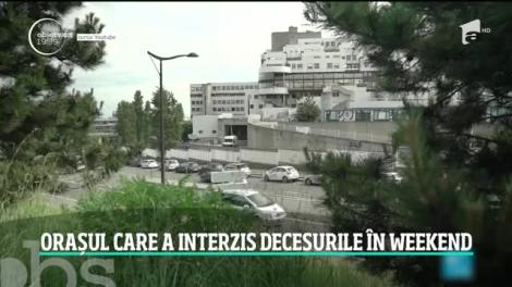 Oraşul care a interzis decesurile în weekend