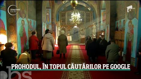 Versurile Prohodului, în topul căutărilor pe Google