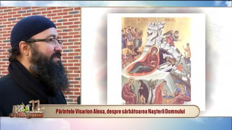 Părintele Visarion Alexa, semnificația Crăciunului la români: Nu mai puneți masa în noaptea de Crăciun! Se pune după Sfânta Liturghie!