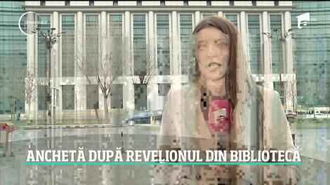 Anchetă după Revelionul organizat la Biblioteca Naţională
