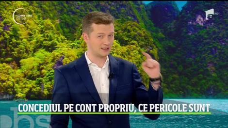 Ce pericole ascunde concediu pe cont propriu