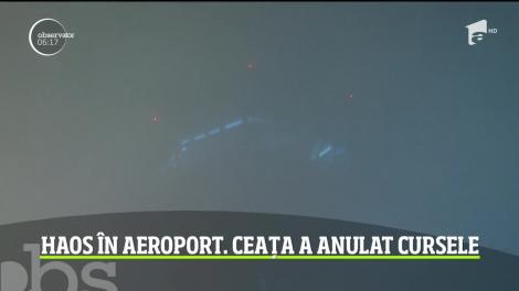 Ceaţa a dat peste cap traficul aerian pe două aeroporturi din ţară