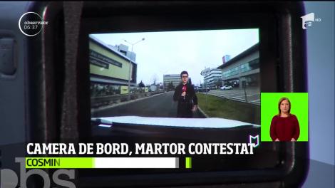 Camera de bord, martor contestat