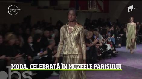 Moda, celebrată în muzeele Parisului