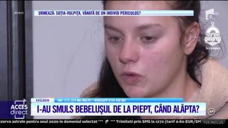 Acces Direct. Bebeluș vândut? Mama: Alăptam băiatul. Mi l-a luat de la piept!