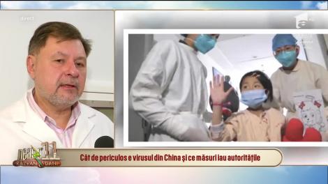 Cât de periculos este virusul din China. Medic de la Institul de Boli Infecțioase explică: "Se răspândește la fel ca și gripa!"