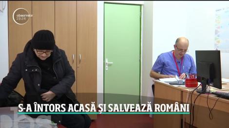 Medicul care s-a întors acasă și salvează români. 500 de pacienţi i-au trecut pragul doar de la începutul anului