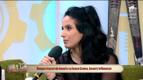 Neatza cu Răzvan și Dani. Ioana Grama, beauty influencer, despre trucuri de înfrumusețare: Hidrarea este cea mai importantă!