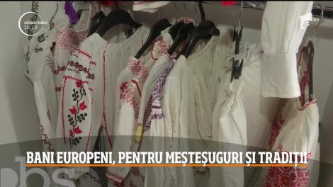 Bani europeni, pentru meșteșuguri și tradiții