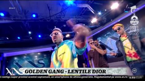 Xtra Night Show. Golden Gang cântă melodia Lentile Dior