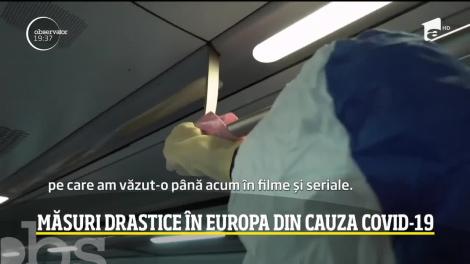 Europa ia măsuri disperate pentru a combate coronavirusul