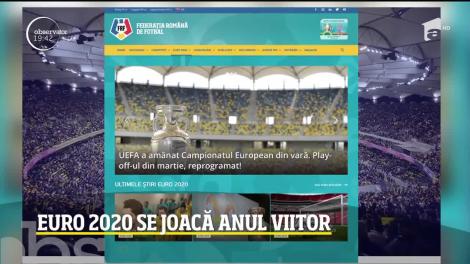 Euro 2020 se amâna cu un an