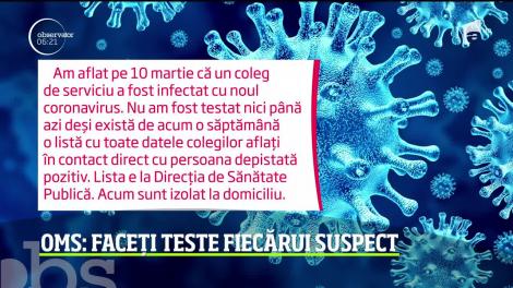 OMS: faceți teste fiecărui suspect