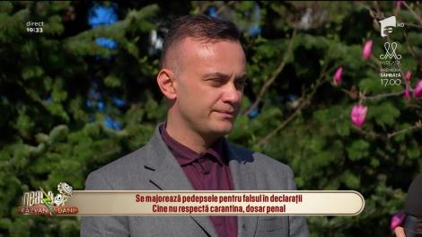 Se majorează pedepsele pentru falsul în declaraţii! Cine nu respectă carantina riscă dosar penal!