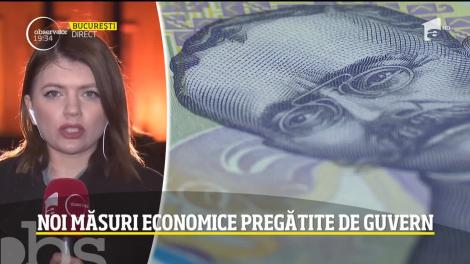 Noi măsuri economice pregătite de guvern