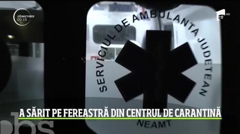 Un bărbat din Piatra-Neamţ a sărit pe fereastră din centrul de carantină