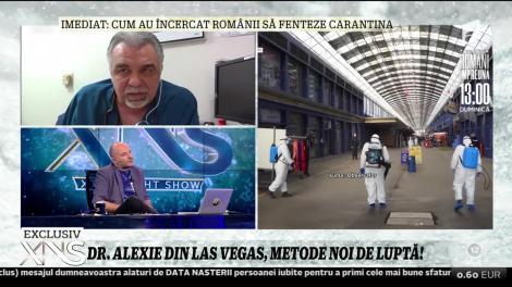 Dr. Alexie din Las Vegas, metode noi de luptă împotriva coronavirsului