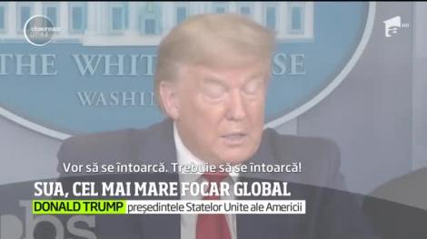 SUA, cel mai mare focar global de COVID-19! A depășit China! Trump. „De fapt, este un tribut. Oamenii trebuie să își reia munca” - VIDEO