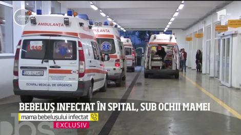 Bebeluș infectat în spital cu coronavirus, sub ochii mamei