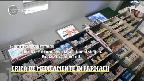 Criză acută în farmacii! Paracetamolul nu mai este de găsit