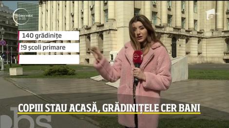 Deşi copiii sunt acasă, în izolare, unele grădiniţe private le cer în continuare părinţilor să plătească taxele
