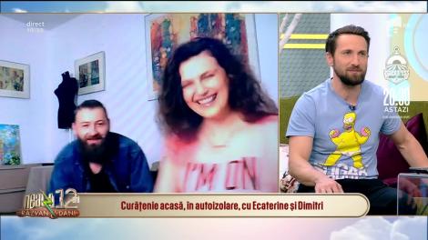 Ce fac vedetele la izolare. Cuplul Ecaterine şi Dimitri fac curăţenie generală în toată casa!