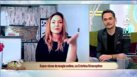 Super show de magie online, cu Cristina Strecopîtov