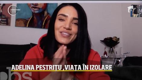 Adelina Pestrițu, viața în izolare