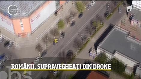Românii, supravegheați din drone