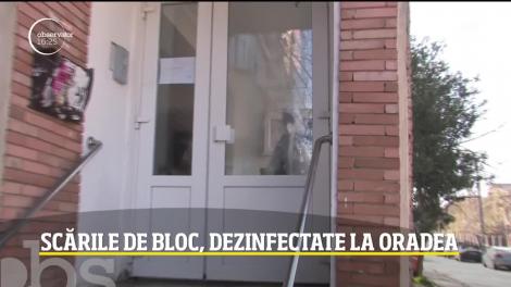 La Oradea, autorităţile au început să dezinfecteze scările de bloc