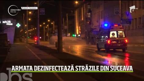 Armata dezinfectează străzile din Suceava