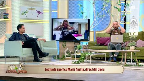 Mori de râs! Maria Andria lovește din nou, direct din Cipru: Dani, de la exerciții, îmi deschid picioarele foarte ușor!