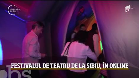 Festivalul Internațional de Teatru de la Sibiu va avea o ediție online