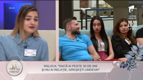 Raluca Purice, declarații controversate la Mireasa: "Dacă ai peste 30 de ani și nu ai relație, greșești undeva!"
