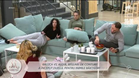 Raluca și Alexa, confruntare dură după ce au intrat ca prietene: ”Te joci cu el? De ce faci asta?”
