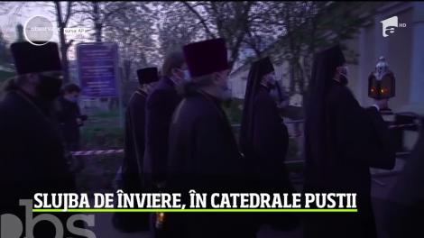 Slujba de Înviere, în catedrale pustii