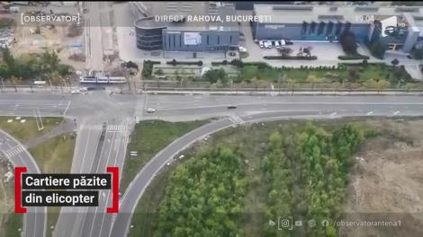 Cartierul Rahova, păzit din elicopter