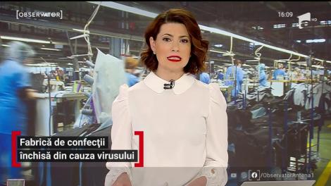 Fabrică de confecții închisă din cauza virusului Covid-19
