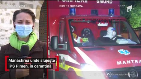 Mănăstirea Sfântul Ioan cel Nou din Suceava a intrat în carantină!