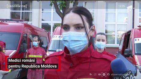 52 de medici şi cadre medicale au plecat în Republica Moldova să salveze vieți