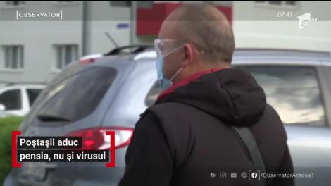 Poștașii aduc pensia, nu și virusul