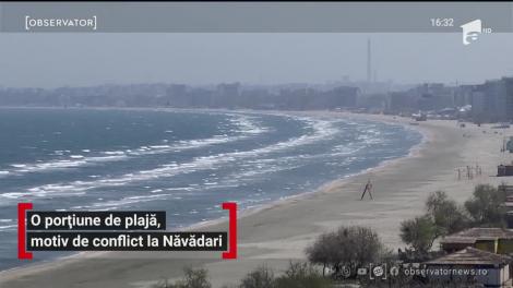 O porțiune de plajă, motiv de conflict la Năvodari