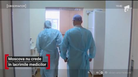 Moscova nu crede în lacrimile medicilor