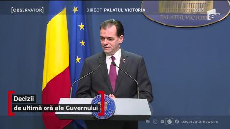 Declarații de ultim moment ale premierului Ludovic Orban